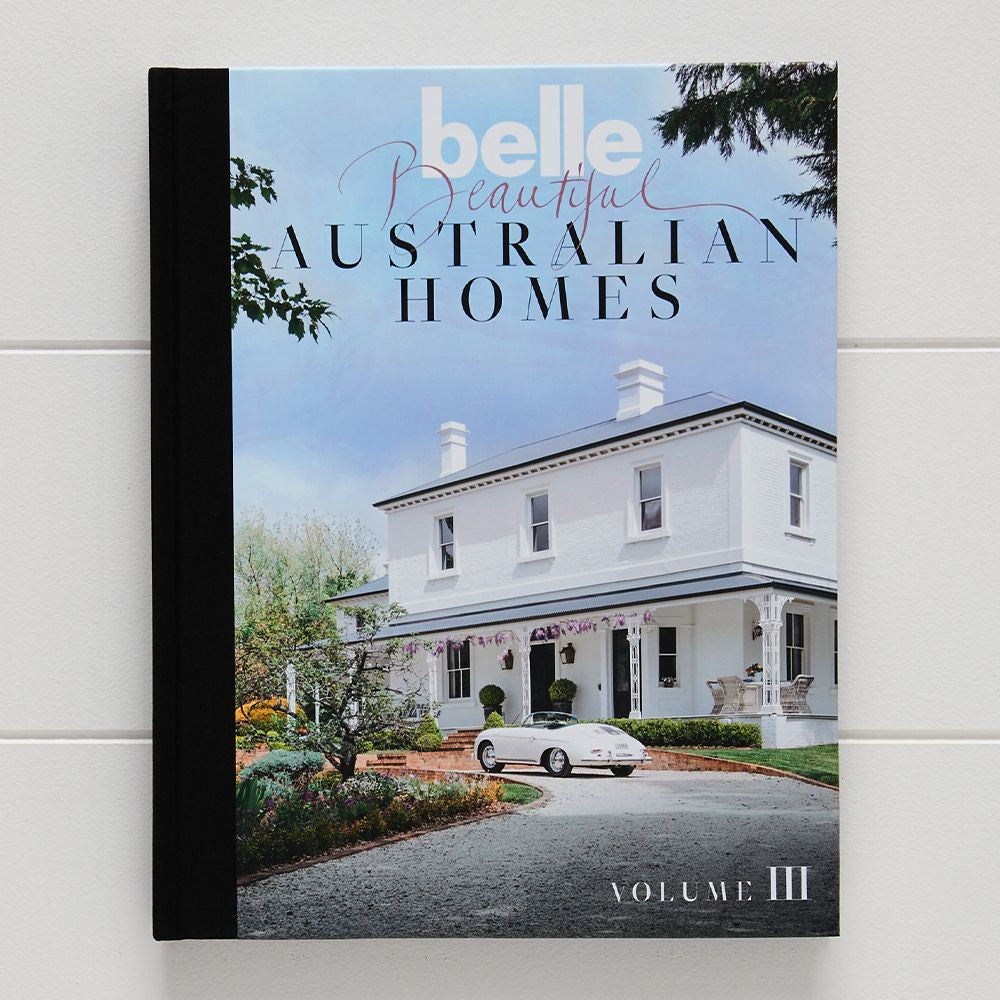 Belle Beautiful Australian Homes Vol 3