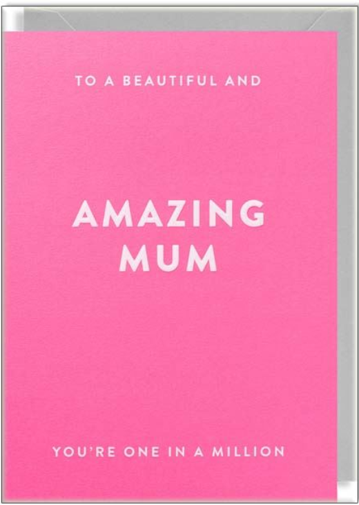 A Beautiful & Amazing Mum Card