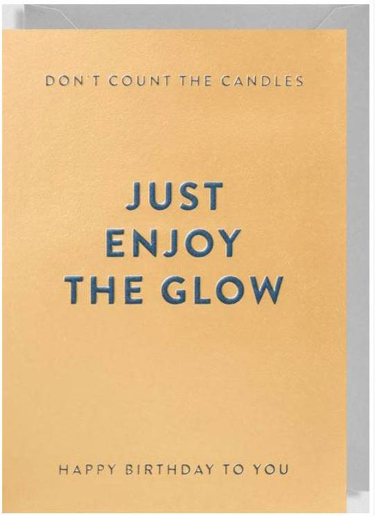 Just Enjoy The Glow Card