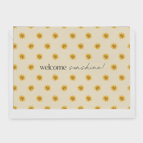 Welcome Sunshine Greeting Card