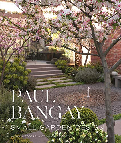 Paul Bangay Small Garden Design