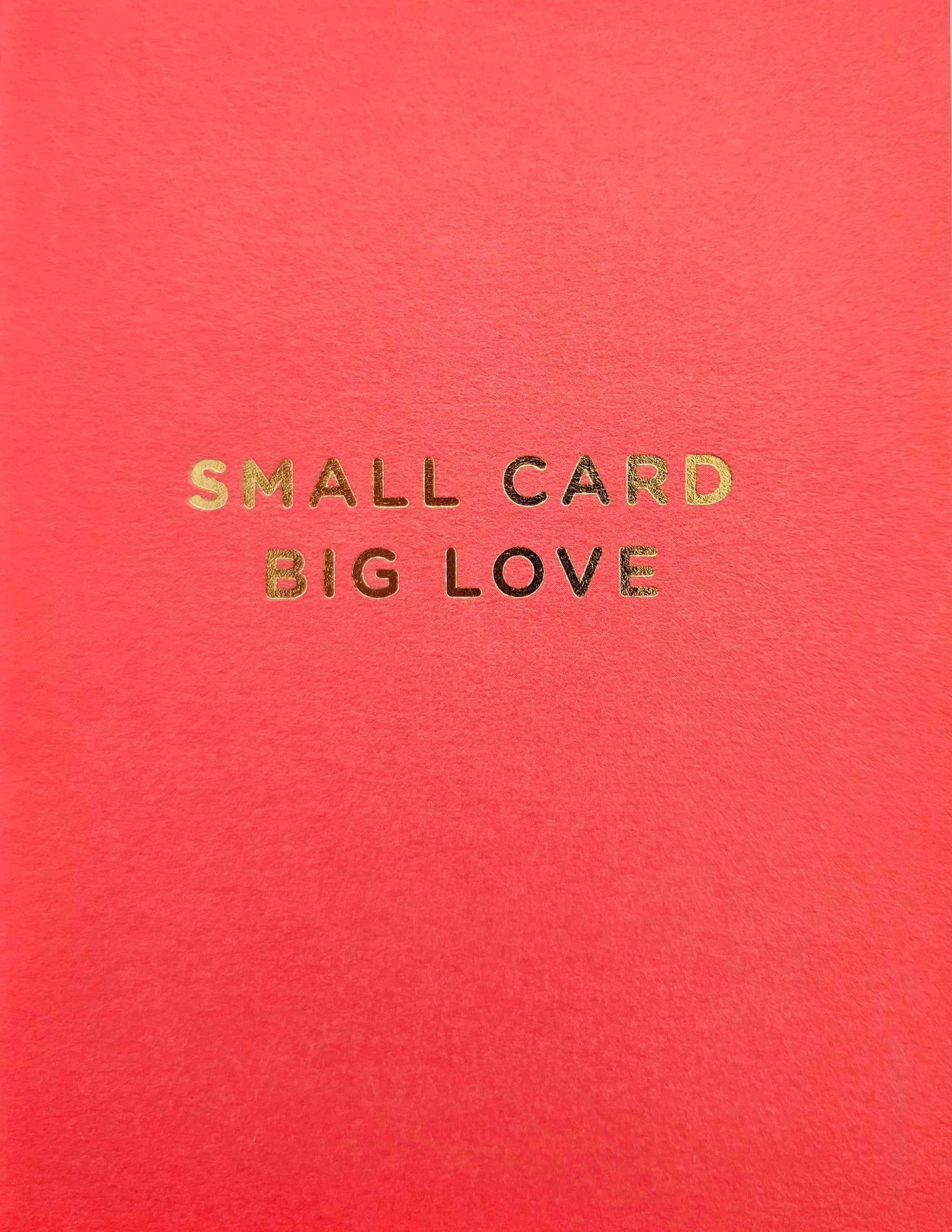 Small Card Big Love