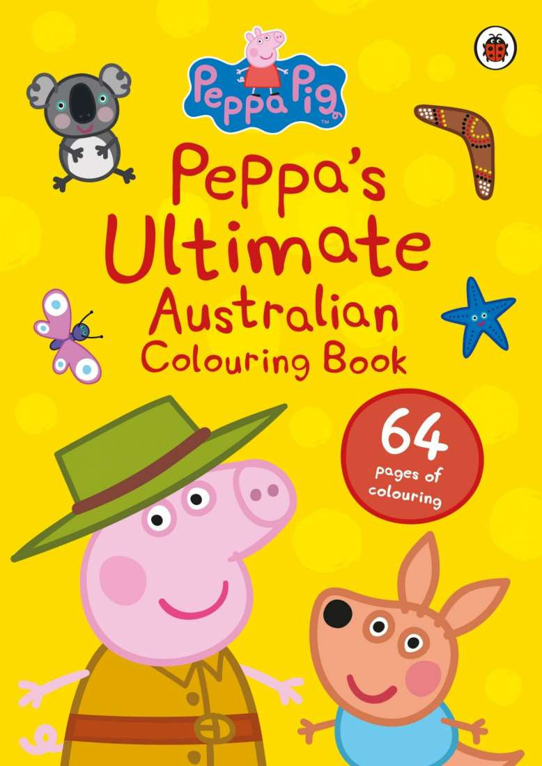 Peppa Pig: Ultimate Australian Colouring Book